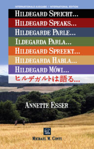 International Edition of Hildegard Speaks...